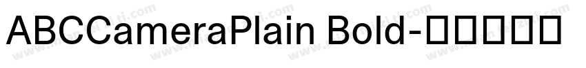 ABCCameraPlain Bold字体转换